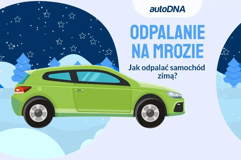 Odpalanie na mrozie. Jak odpalać samochód zimą?