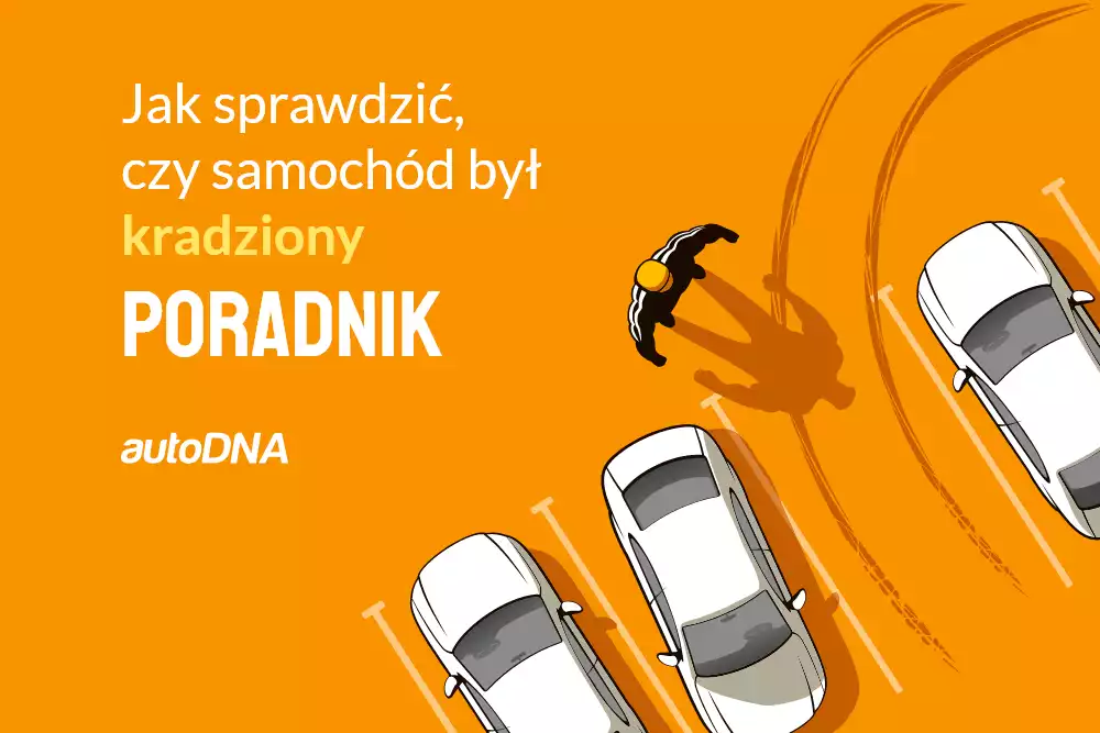 Jak sprawdzić, czy samochód był kradziony