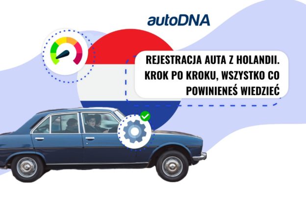 Rejestracja auta z Holandii krok po kroku