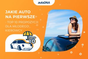 Jakie auto na pierwsze?