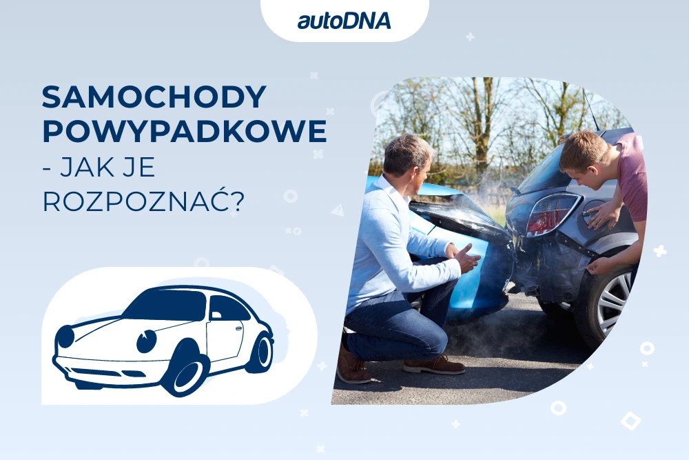 Samochody powypadkowe – ukryte zagrożenia na rynku wtórnym