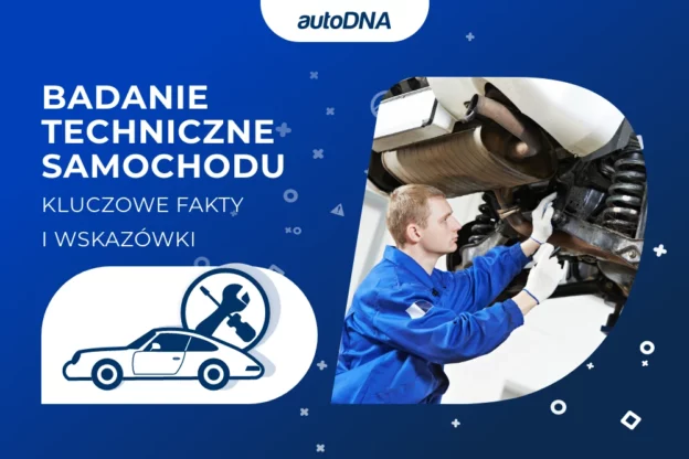 Badanie techniczne samochodu – kluczowe fakty i wskazówki