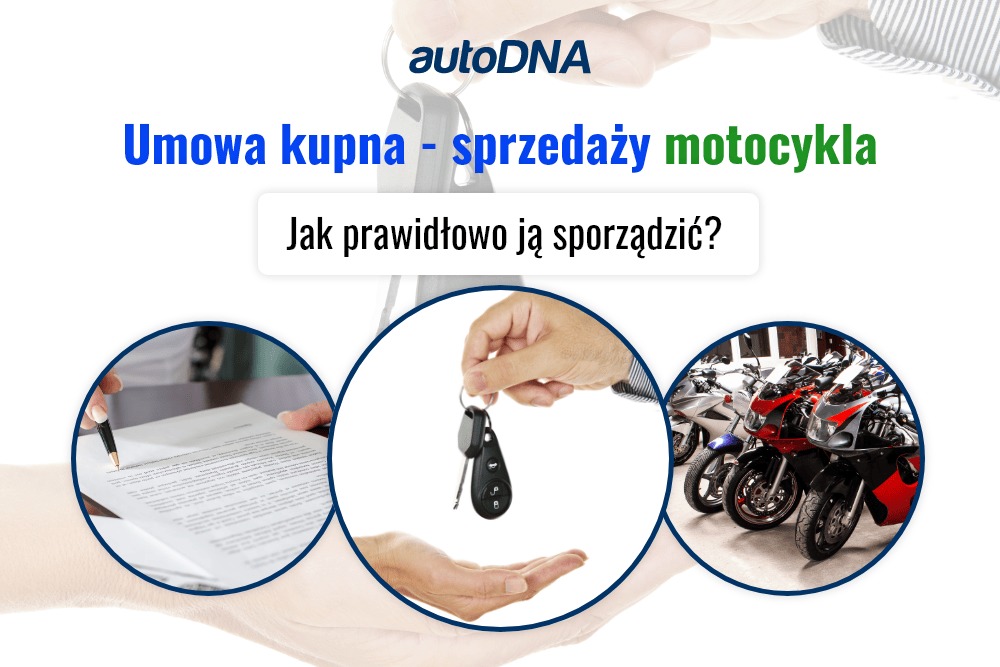 Umowa kupna sprzedaży motocykla - jak prawidłowo ją sporządzić
