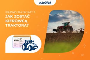Prawo jazdy kat T. Jak zostać kierowcą traktora