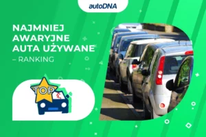 Najmniej awaryjne auta używane – ranking