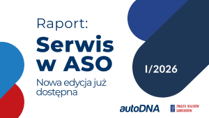 Nowa edycja raportu Serwis w ASO już dostępna