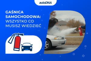 Gaśnica Samochodowa-Wszystko co musisz wiedzieć