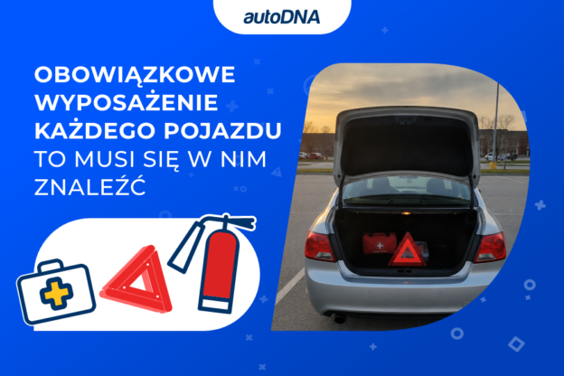 Obowiązkowe wyposażenie każdego pojazdu. To musi znaleźć się w pojeździe